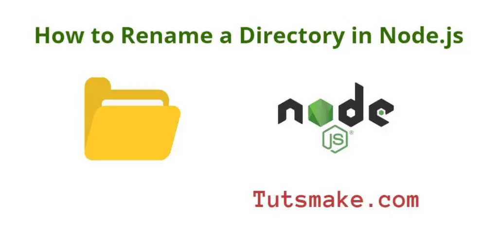 How to Rename a Directory in Node.js