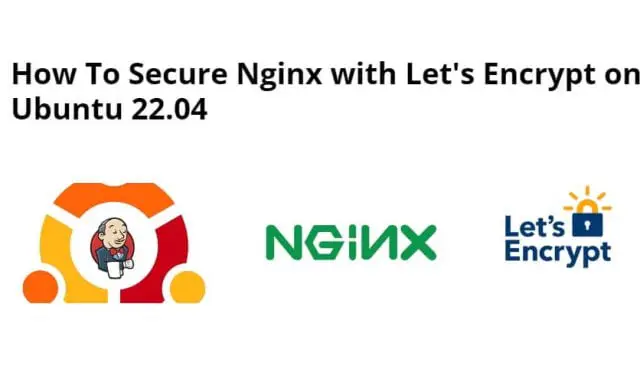 How to Install Let’s Encrypt On Ubuntu 20.04|22.04 Nginx