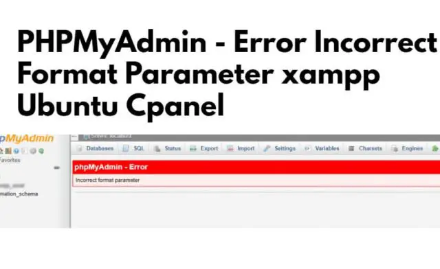 PHPMyAdmin – Error Incorrect Format Parameter Ubuntu xampp Cpanel